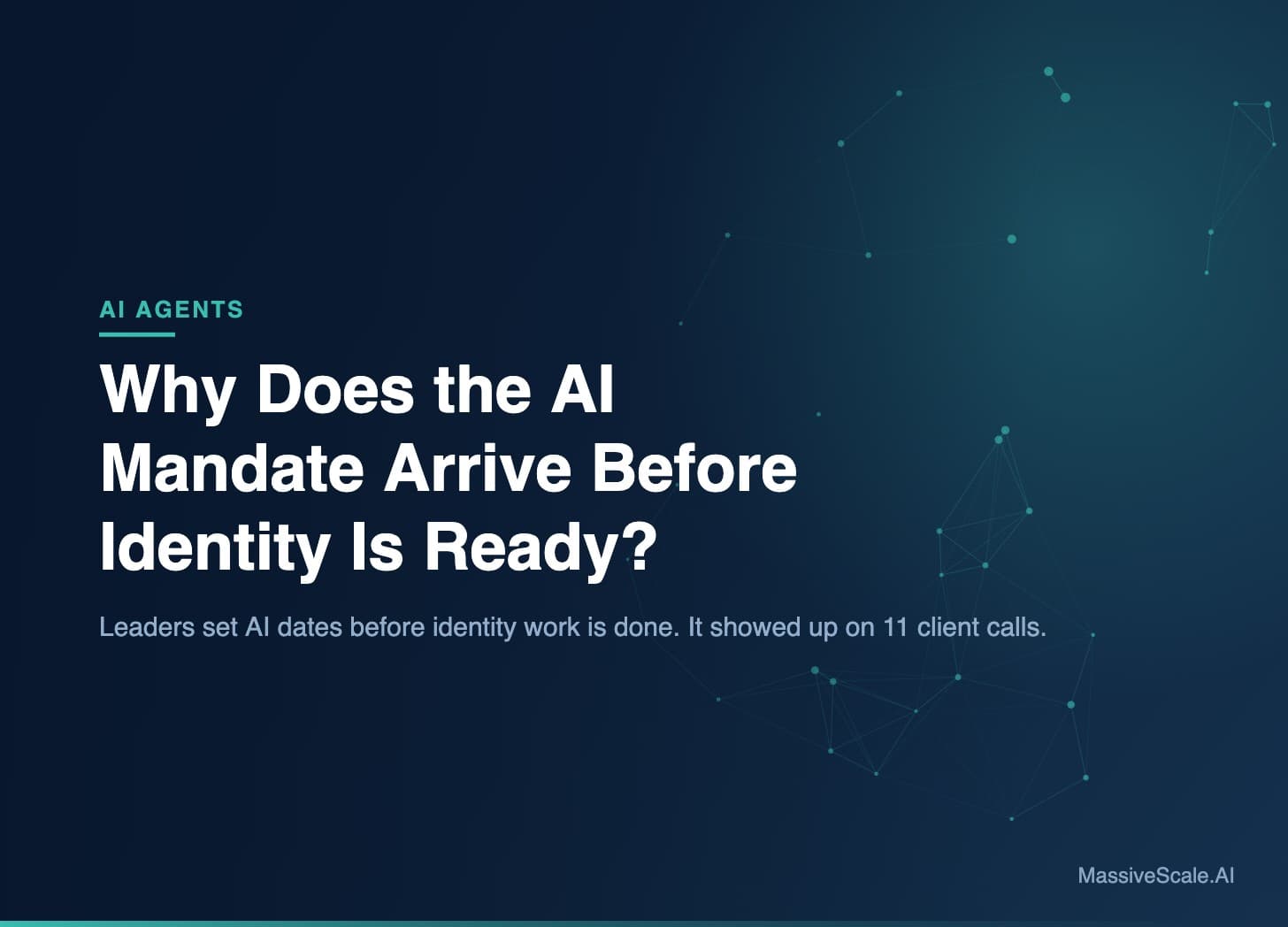 Why Does the AI Mandate Arrive Before Identity Is Ready?