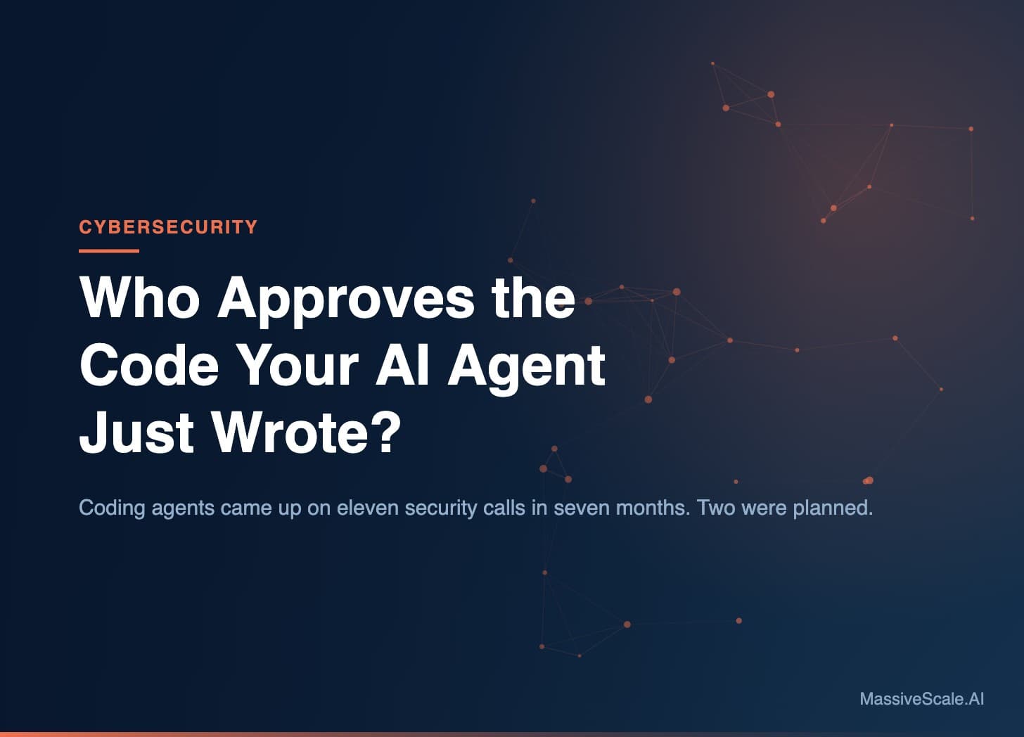 Who Approves the Code Your AI Agent Just Wrote?