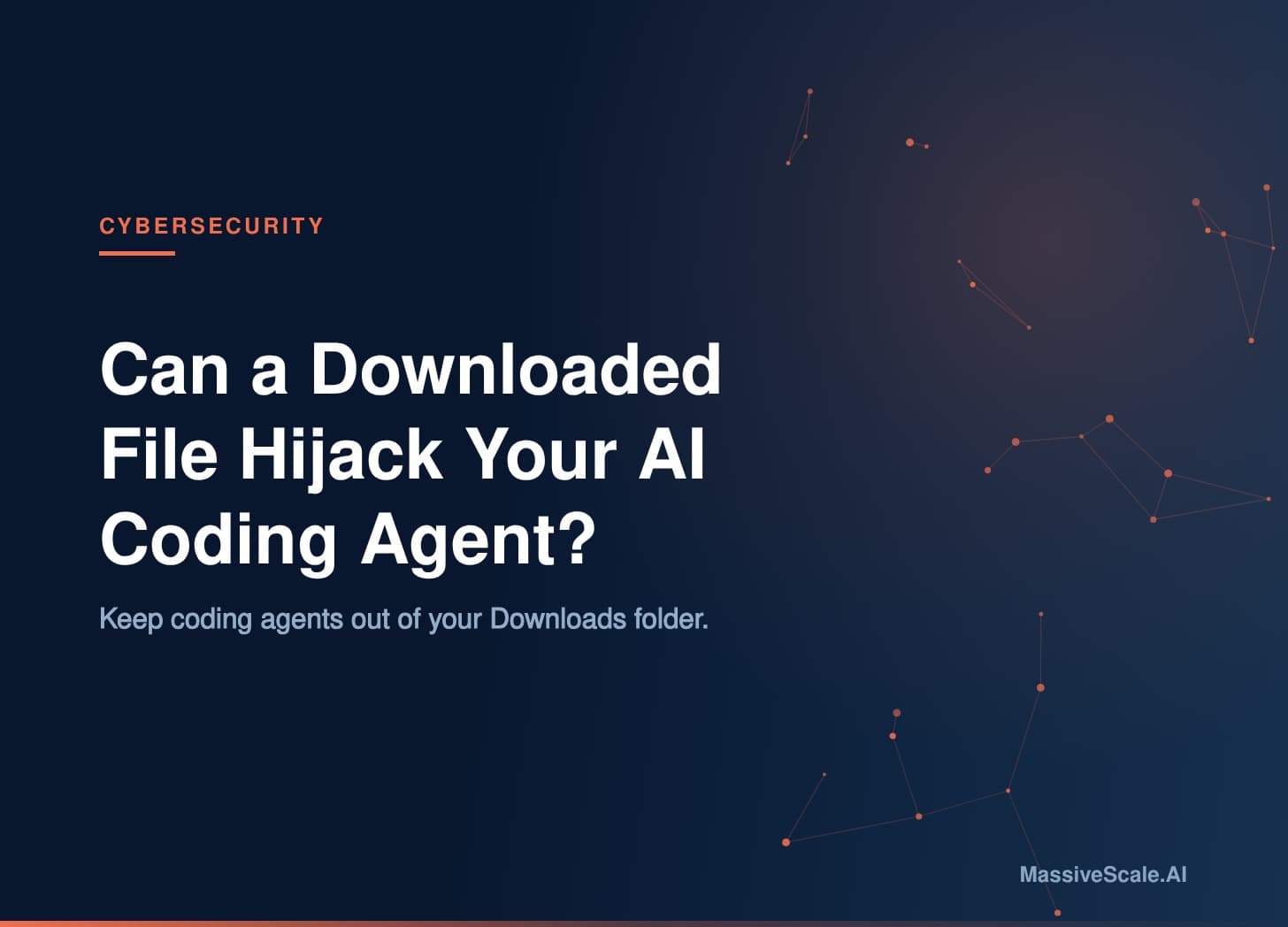 Can a downloaded file hijack your AI coding agent?